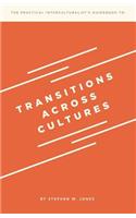 Transitions Across Cultures