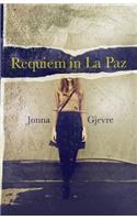 Requiem in La Paz