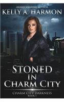 Stoned in Charm City