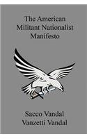 American Militant Nationalist Manifesto