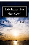 Lifelines for the Soul