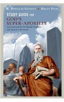 Study Guide for God's Super-Apostles