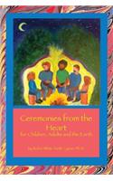 Ceremonies from the Heart