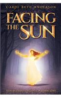 Facing the Sun