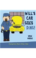 WiLL'S CAR GOES DiNG!