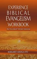Experience Biblical Evangelism Workbook