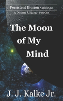 Moon of My Mind