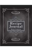 Recipe Journal: Blank Cookbook: Room for over 130 Recipes, Large Blank Recipe Book 8.5 x 11 For Recipes & Notes