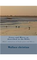 Grace and Mercy as described in the Bible
