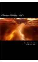 Christian Theology - Vol. 3