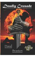 Deadly Crusade
