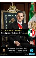 Antología del Porqué México Necesita al PRI