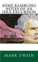 Some Rambling Notes of an Idle Excursion