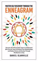 Master Self Discovery Through the Enneagram