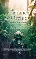 Fragrance of Orchids and Other Stories