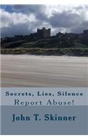 Secrets, Lies, Silence