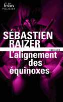 L'alignement des Equinoxes