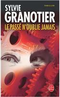 Le Passe N'Oublie Jamais