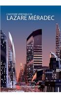 L'histoire véritable de Lazare Méradec