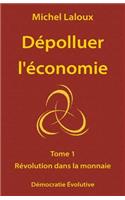 Dépolluer l'économie