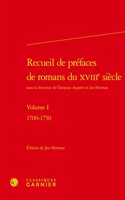 Recueil de Prefaces de Romans Du Xviiie Siecle