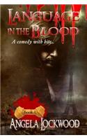 Language in the Blood Book 1