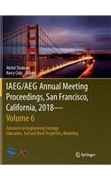 IAEG/AEG Annual Meeting Proceedings, San Francisco, California, 2018—Volume 6