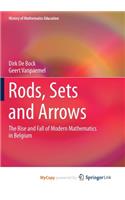 Rods, Sets and Arrows