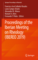 Proceedings of the Iberian Meeting on Rheology (Ibereo 2019)