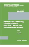 Mathematical Modelling and Simulation of Electrical Circuits and Semiconductor Devices