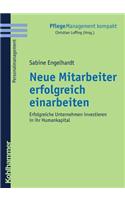 Neue Mitarbeiter Erfolgreich Einarbeiten: Erfolgreiche Unternehmen Investieren in Ihr Humankapital: Erfolgreiche Unternehmen Investieren in Ihr Humankapital