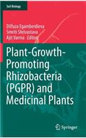 Plant-Growth-Promoting Rhizobacteria (Pgpr) and Medicinal Plants