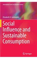 Social Influence and Sustainable Consumption
