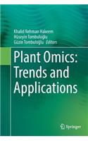 Plant Omics: Trends and Applications