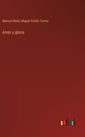 Amor y gloria
