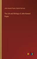 Life and Writings of John Howard Payne