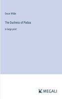 Duchess of Padua