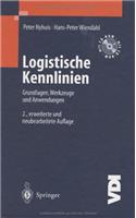 Logistische Kennlinien: Grundlagen, Werkzeuge Und Anwendungen