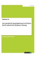 spezifische Sprachgebrauch im Dritten Reich anhand der Krakauer Zeitung