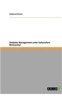 Globales Management unter kulturellem Blickwinkel: (German)