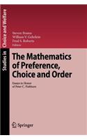 Mathematics of Preference, Choice and Order