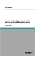 Europäische Grundlagendokumente für das informelle und non-formale Lernen