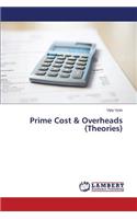 Prime Cost & Overheads (Theories)