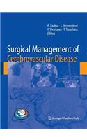 Surgical Management of Cerebrovascular Disease