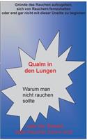 Qualm in den Lungen