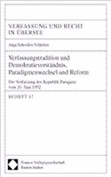 Verfassungstradition Und Demokratieverstandnis, Paradigmenwechsel Und Reform