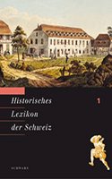 Historisches Lexikon Der Schweiz