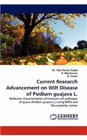 Current Research Advancement on Wilt Disease of Psidium guajava L.