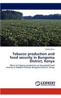 Tobacco production and food security in Bungoma District, Kenya: (English)
