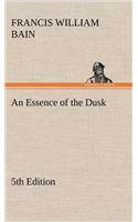 Essence of the Dusk, 5th Edition